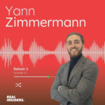 #22 Yann Zimmerman – Co-CEO de Zimmermann Immobilier et administrateur de 25 sociétés à 26 ans